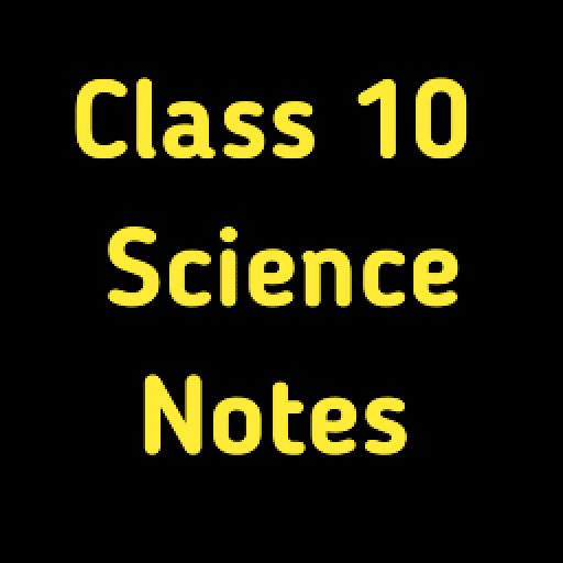 Class 10 Science Notes | CBSE icon