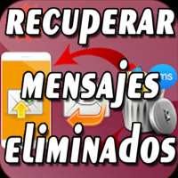 Como recuperar mensajes eliminados