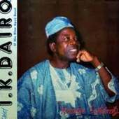 Sir I.K Dairo Songs