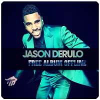 Jason Derulo Free Album Offline on 9Apps