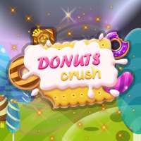 Donuts Crush - Match 3 Game
