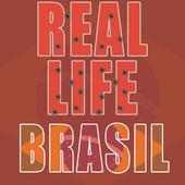 Real Life Brasil