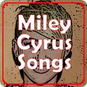 Miley Cyrus Songs