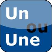 Un ou Une