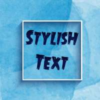 Stylish Text - Fancy Text