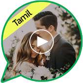 Status Video App in Tamil for WhatsApp