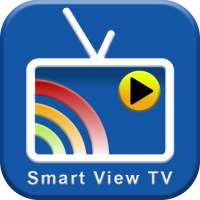 Smart View TV : Cast & Mirror