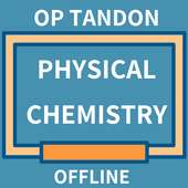 Physical Chemistry OP Tandon