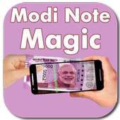 Modi Note Magic