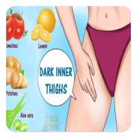 whiten dark inner thighs on 9Apps