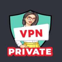 VPN Private - Secure VPN Proxy on 9Apps