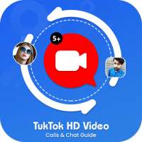 Free TukTok HD Video Call & Chat Guide