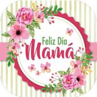 Mensajes para el Día de las Madres