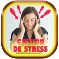 Comment eviter le stress - Anti stress relaxation on 9Apps