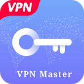 Free VPN Master - Unlimited Bandwidth & Proxy VPN