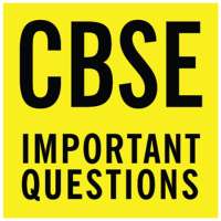 CBSE IMPORTANT QUESTIONS on 9Apps