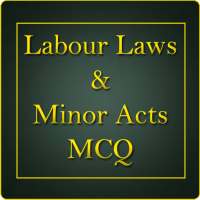 Labour Laws and Minor Acts MCQ on 9Apps