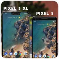 Theme for Google pixel 3 / Google pixel 3xl on 9Apps
