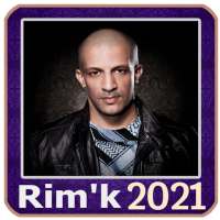 Rim'k Best song mp3 2021 on 9Apps