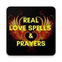 Real Love Spells and Prayers