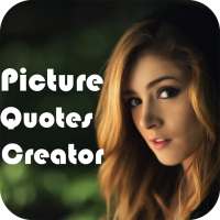 Picture Quotes Creator