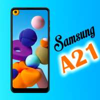 Samsung galaxy A21 launcher: Themes & Wallpapers