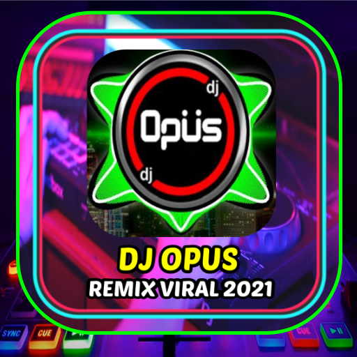 DJ opus Remix Viral 2021 icon