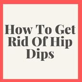 How To Get Rid Of Hip Dips icon