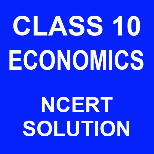 NCERT Solutions For Class 10 Economics in Offline icon