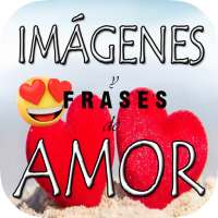 Imágenes y frases para enamorar