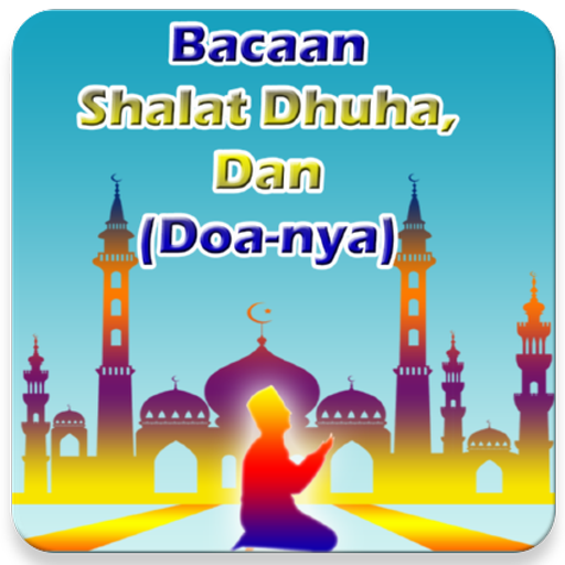 Panduan &amp; Bacaan Sholat Dhuha - Offline Audio/Teks icon