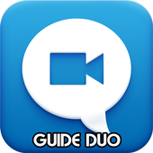 Guide Duo By Google Video Chat icon