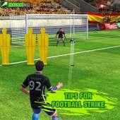 Tips for Football Strike - Soccer