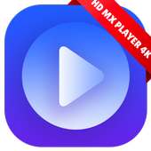 HD MX Player – 4K Video Player