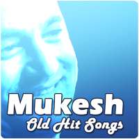 Mukesh Old Hit Songs