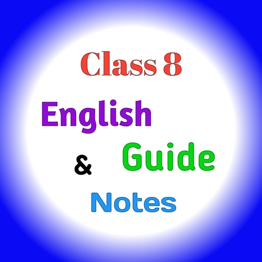 Class 8 English Guide &amp; Notes icon