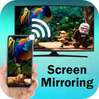 Screen Mirroring For All TV : Mirror Screen