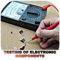 TESTING OF ELECTRONIC COMPONENTS