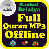 Rachid Belalya Quran No Net. Rachid Belalia icon