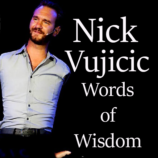 Nick Vujicic Words Of Wisdom icon