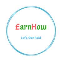 Earn How