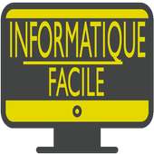 Informatique Facile on 9Apps