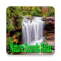 Nature Sounds Hear To Relax