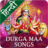 Durga Maa Song - Hindi Bhakti Song icon