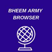 BHEEM ARMY BROWSER on 9Apps