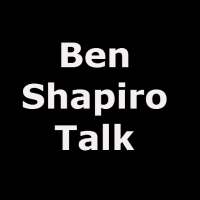 Ben Shapiro Talk