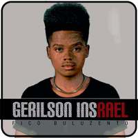 Gerilson Insrael Song