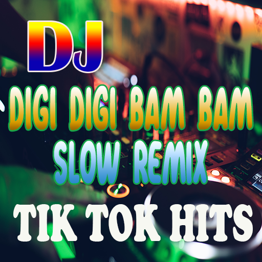 DJ Digi Digi Bam Bam Slow Remix icon