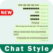 Chat Styles for WhatsApp : Stylish Text Message on 9Apps