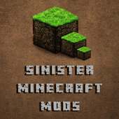 Sinister minecraft mods